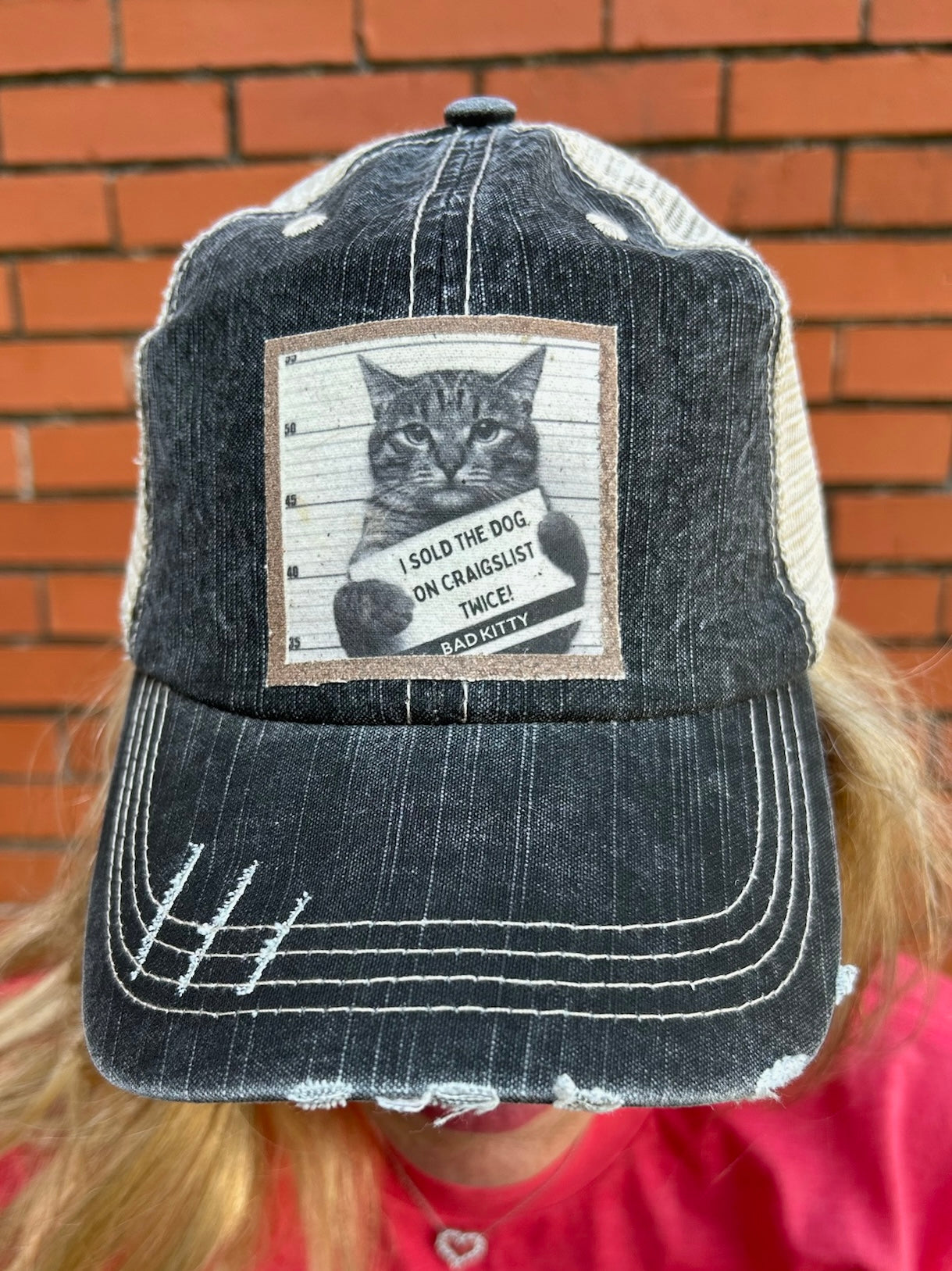 “I Sold the Dog on Craigslist Twice - BAD KITTY” ball cap at ooh la la! in Grapevine TX 76051