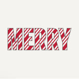 Red and white striped candy cane pattern spelling 'MERRY' on a light gray background