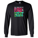 May Your Days Be Furry & Bright Long Sleeve Tee at ooh la la! in Grapevine TX 76051
