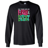May Your Days Be Furry & Bright Long Sleeve Tee at ooh la la! in Grapevine TX 76051